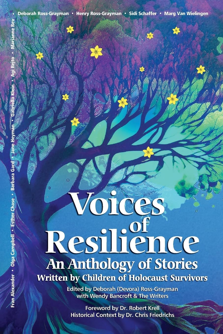 Voices of Resilience: An Anthology of Stories Written by Children of Holocaust Survivors (Holocaust Survivor True Stories)