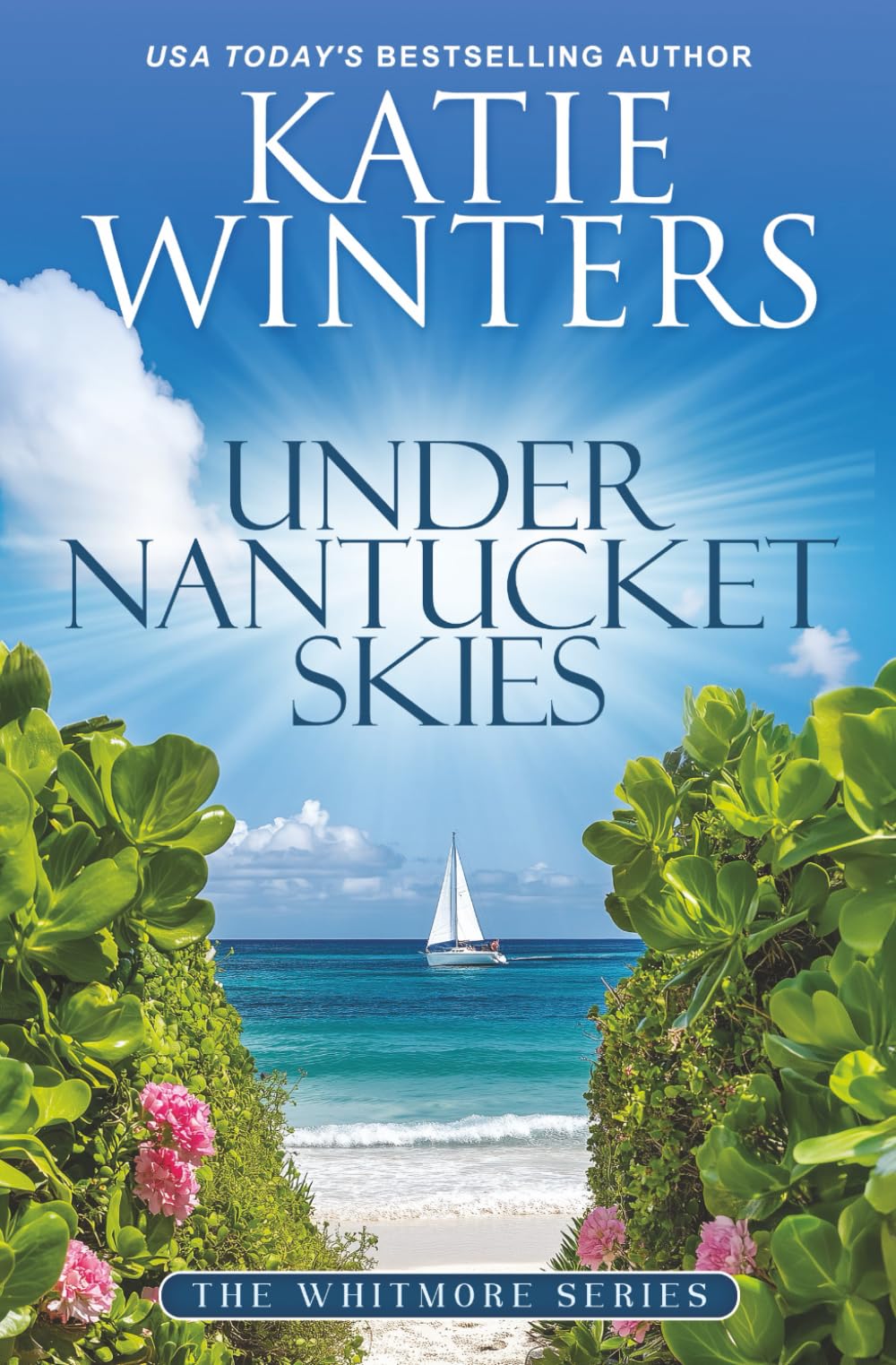 Under Nantucket Skies (The Whitmore Series)