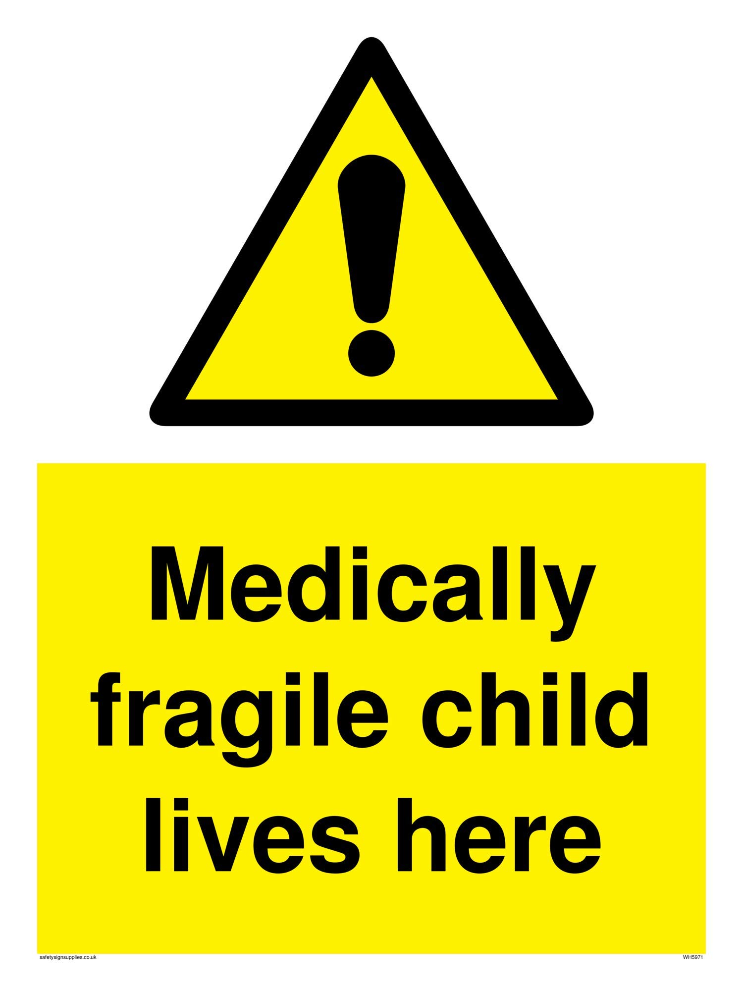 Medically fragile child lives here sign - Vinyl/Sticker