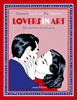 Lovers in Art – Zehn ikonische Künstlerpaare