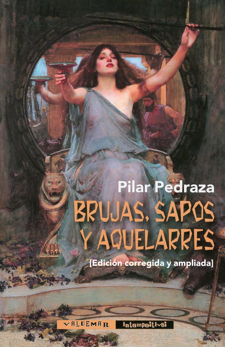 Brujas, sapos y aquelarres: 25 (Intempestivas)
