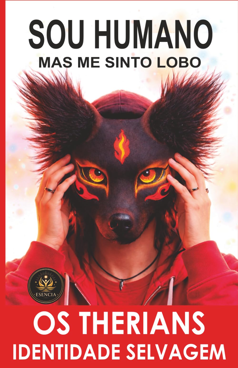 SOU HUMANO, MAS ME SINTO LOBO: O Fenômeno Therian Explicado Por Dentro (OS THERIANS, IDENTIDADE SELVAGEM)