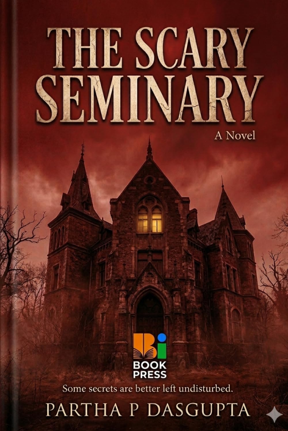 THE SCARY SEMINARY A Novel