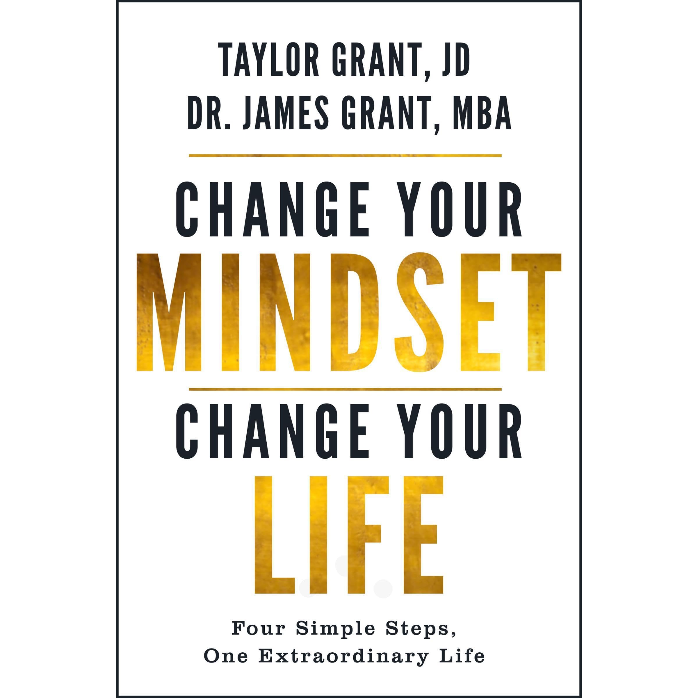 Change Your Mindset, Change Your Life
