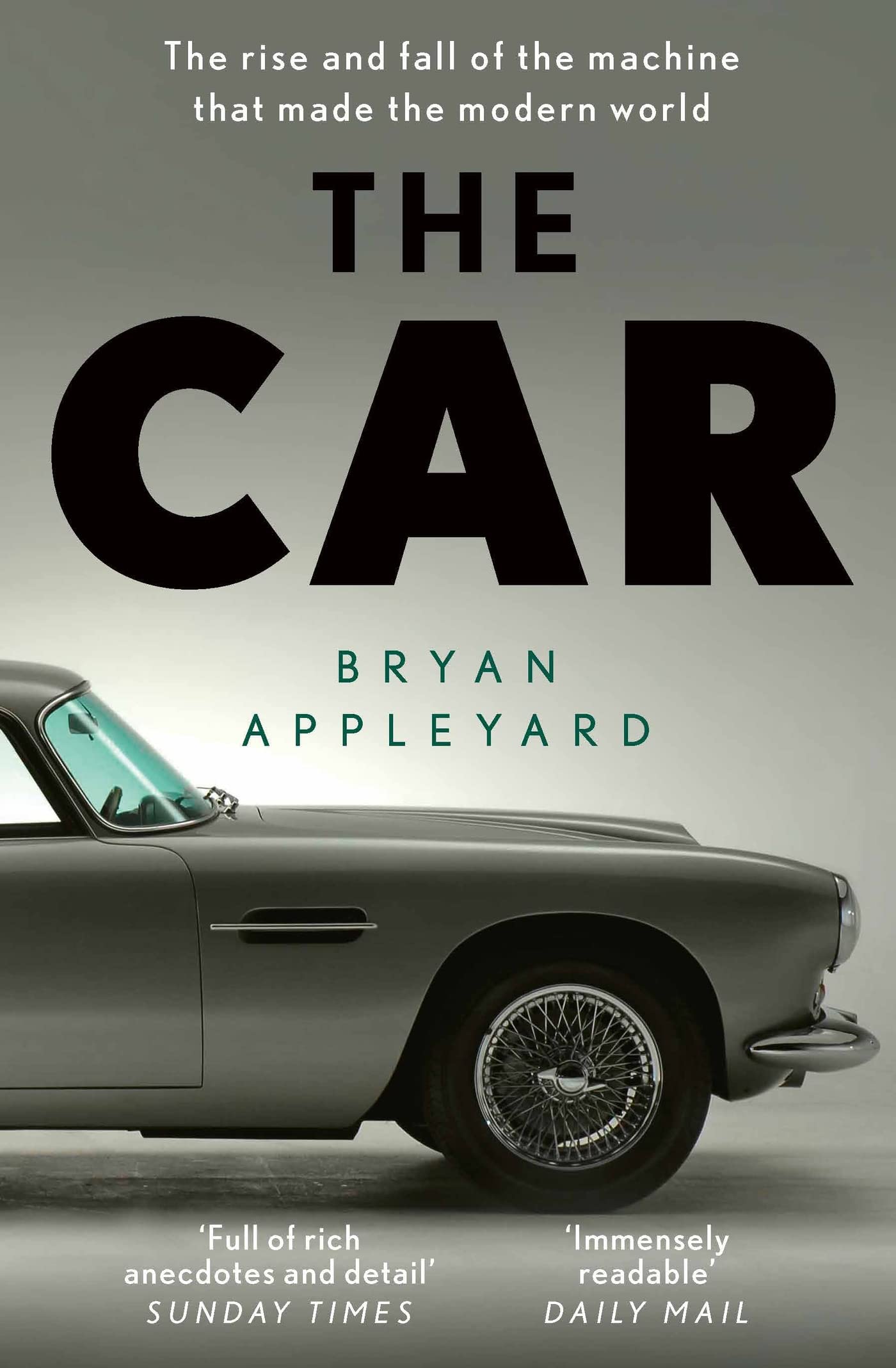 The Car by Bryan Appleyard (Paperback Book)
