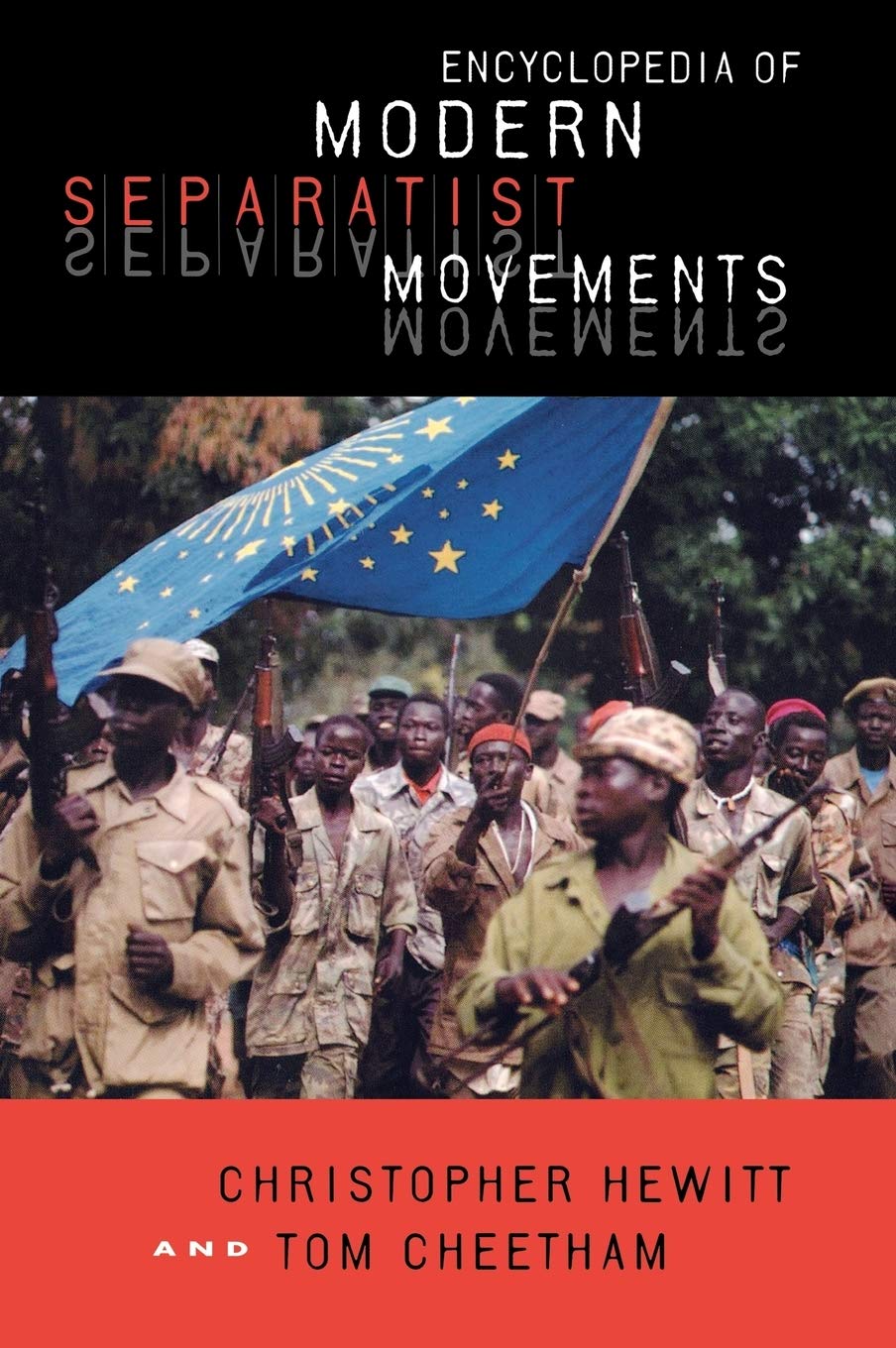 Buy Encyclopedia of Modern Separatist Movements — BookShops.in
