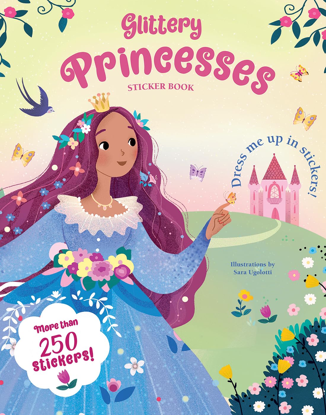 Glittery Princesses Sticker Book (Glittery Sticker Book) Amazon.co.uk