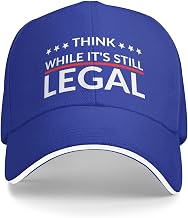 Think While It's Still Legal Hat Anti Joe Biden Hat Freedom, Conservatives, Republican Hat for Men Women Blue