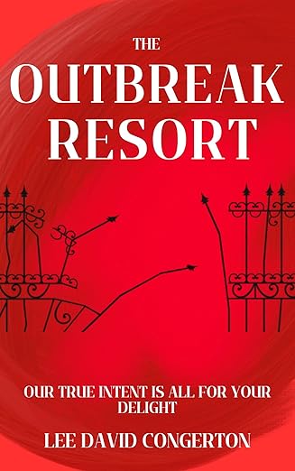 The Outbreak Resort 