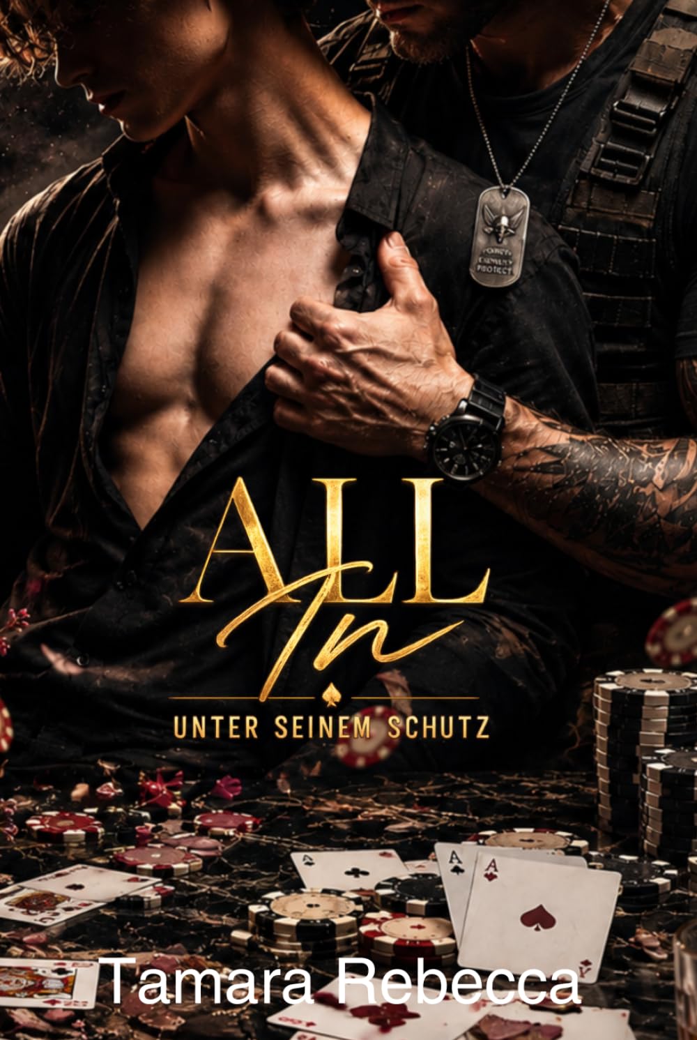 All In: Unter seinem Schutz