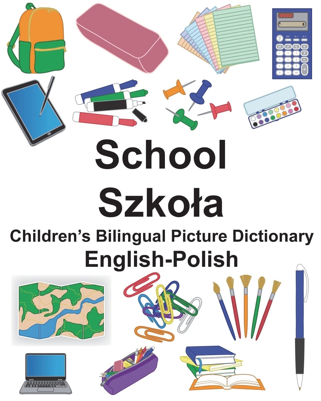 English-Polish School Children’s Bilingual Picture Dictionary (FreeBilingualBooks.com)