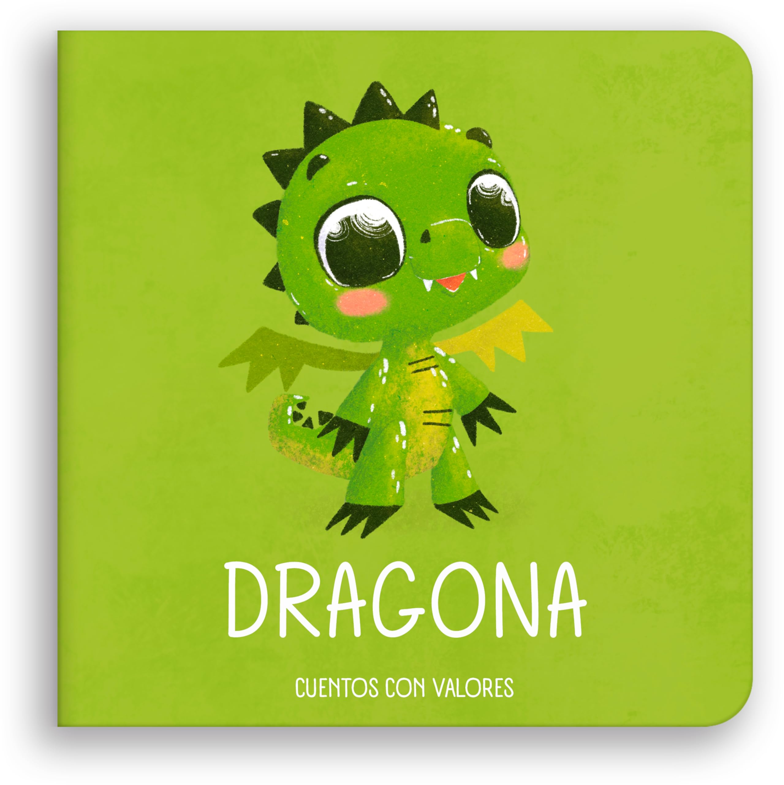 Dragona / Dragoness (Colección de Libros Para Bebés)