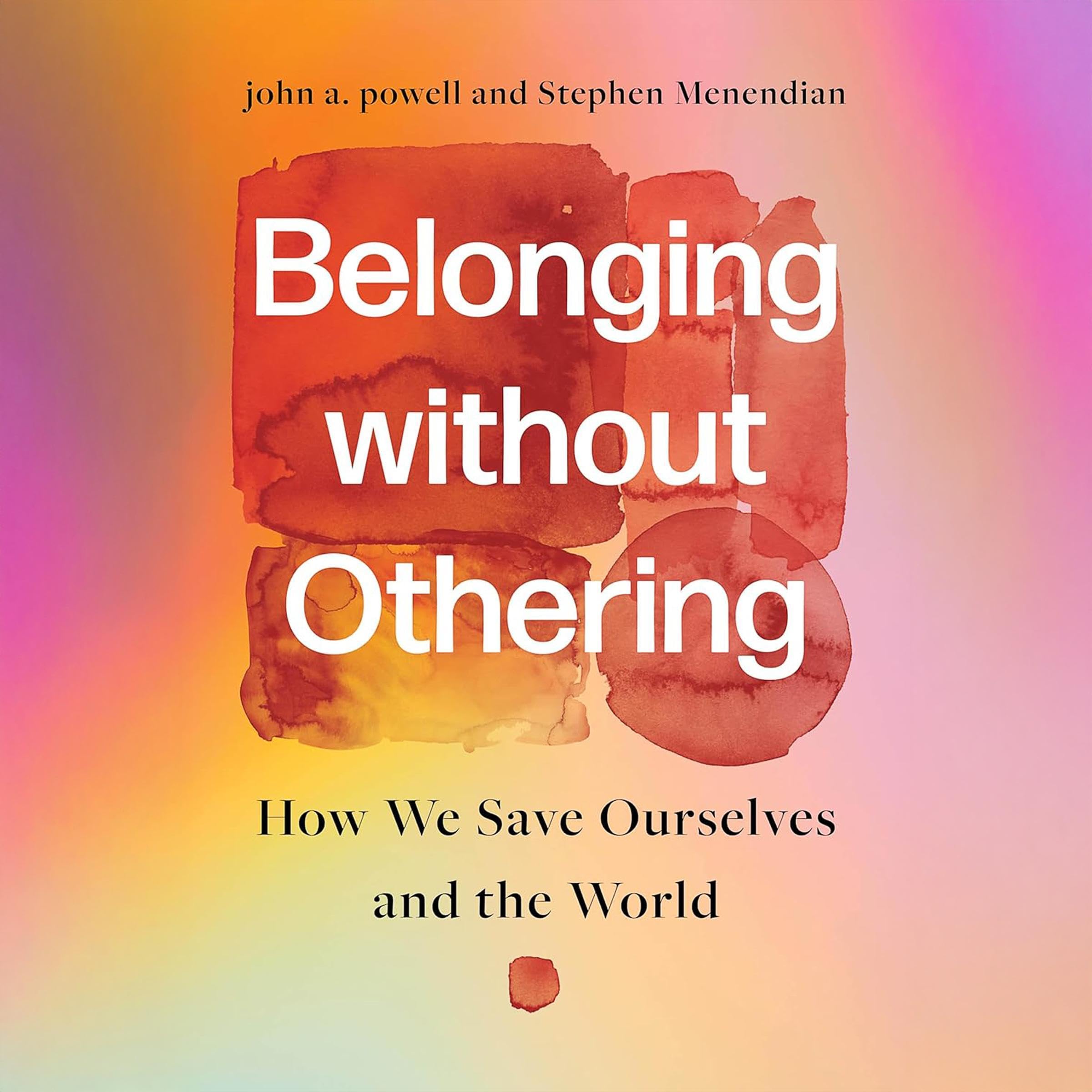 Belonging Without Othering