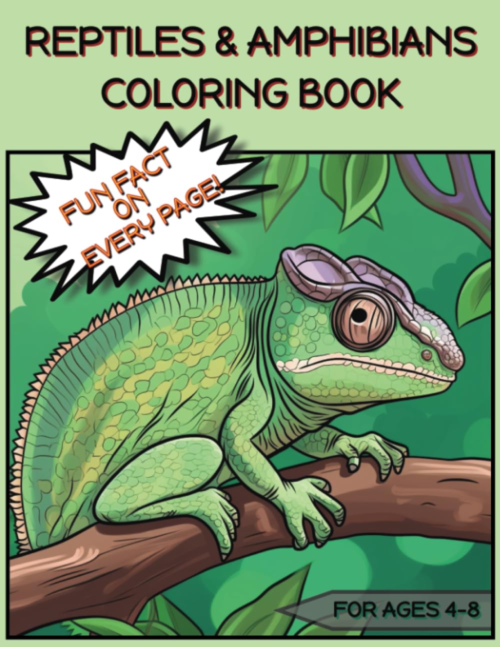 Reptiles & Amphibians Coloring Book: Featuring Snakes, Turtles, Chameleons, Lizards, Crocodiles, Frogs and More for Kids Age 4-8, Packed with over 100 … Love Wild Animals – Fun Fact on Every Page