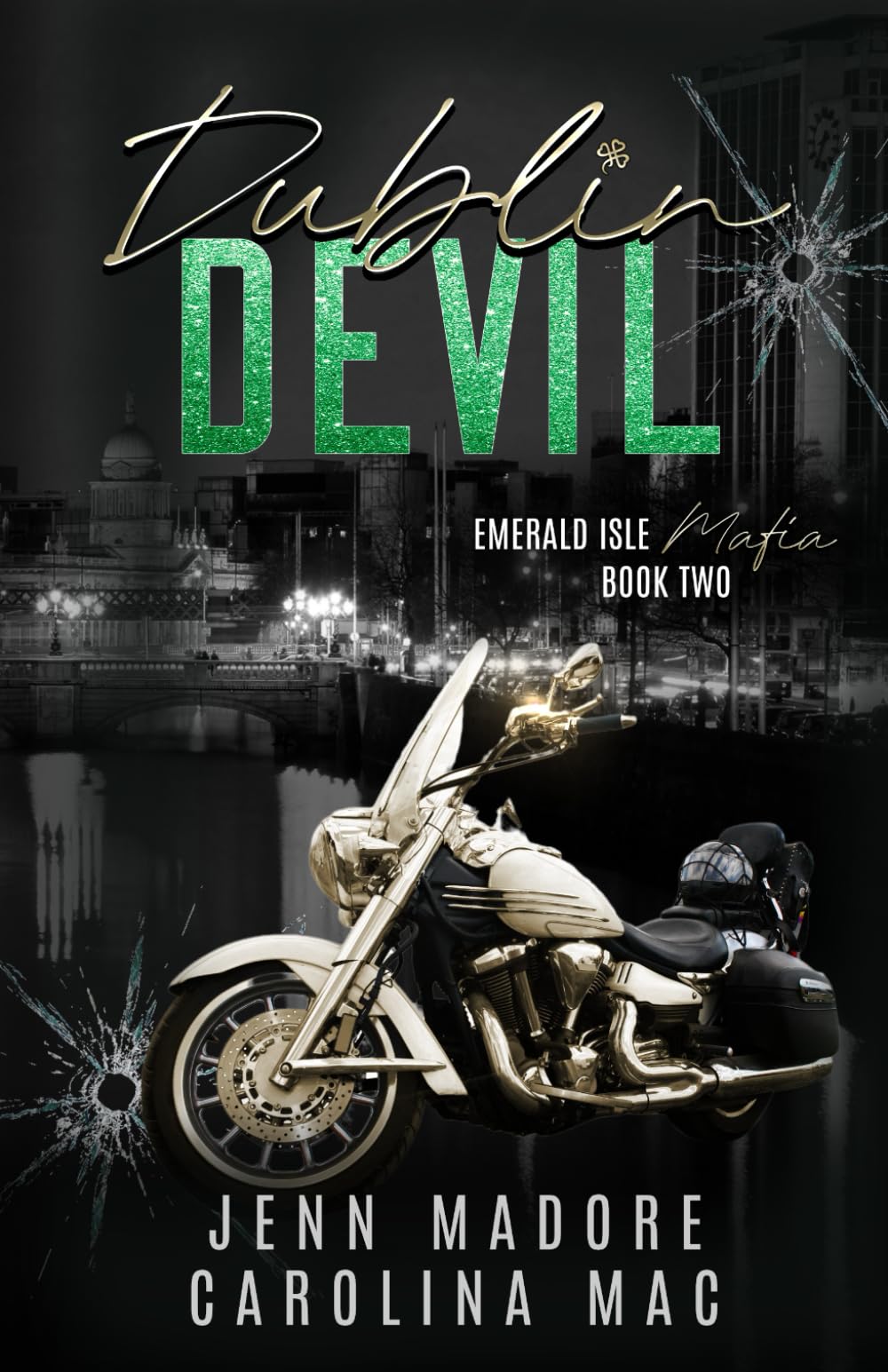 Dublin Devil: A Dark Mafia Romance (Emerald Isle Mafia Series)