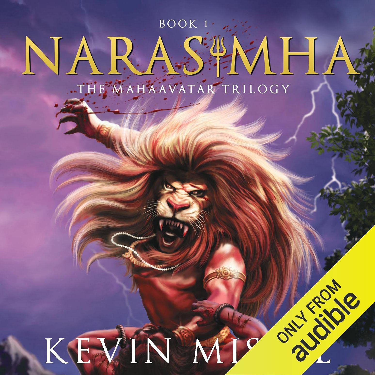 Narasimha: The Mahaavtar Trilogy, Book 1
