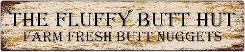 KILSPU Letrero de metal vintage con texto en inglés «The Fluffy Butt Hut» con placa de metal retro, para bar, pub, decoración de pared, 4 x 16