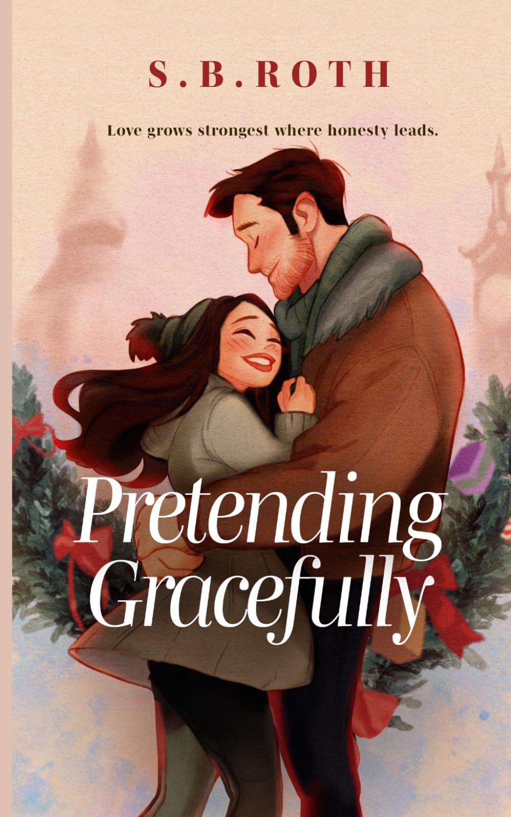 Pretending Gracefully: Truth and love are never at odds when they come from God.