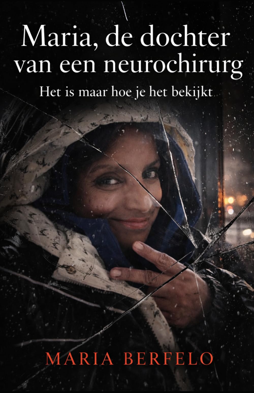 Maria, de dochter van een Neurochirug: Het is maar hoe je het bekijkt