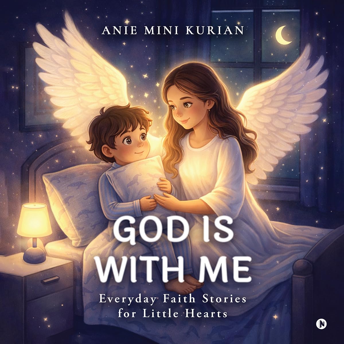 GOD IS WITH ME: Everyday Faith Stories for Little Hearts