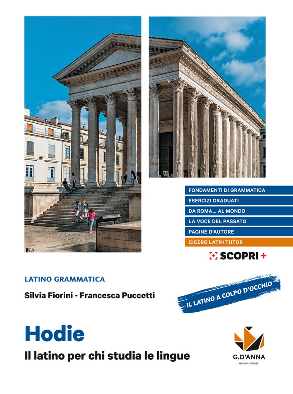 Hodie. Il Latino Per Chi Studia Le Lingue. Con Il Latino A Colpo D'occhio. Per Il Biennio Delle Scuole Superiori. Con E-Book. Con Espansione Online - 4