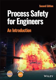 Process Safety for Engineers: An Introduction