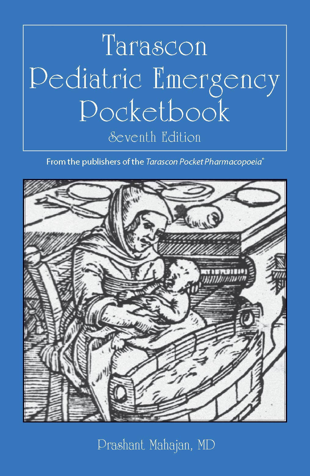 Tarascon Pediatric Emergency Pocketbook Paperback – 4 March 2020