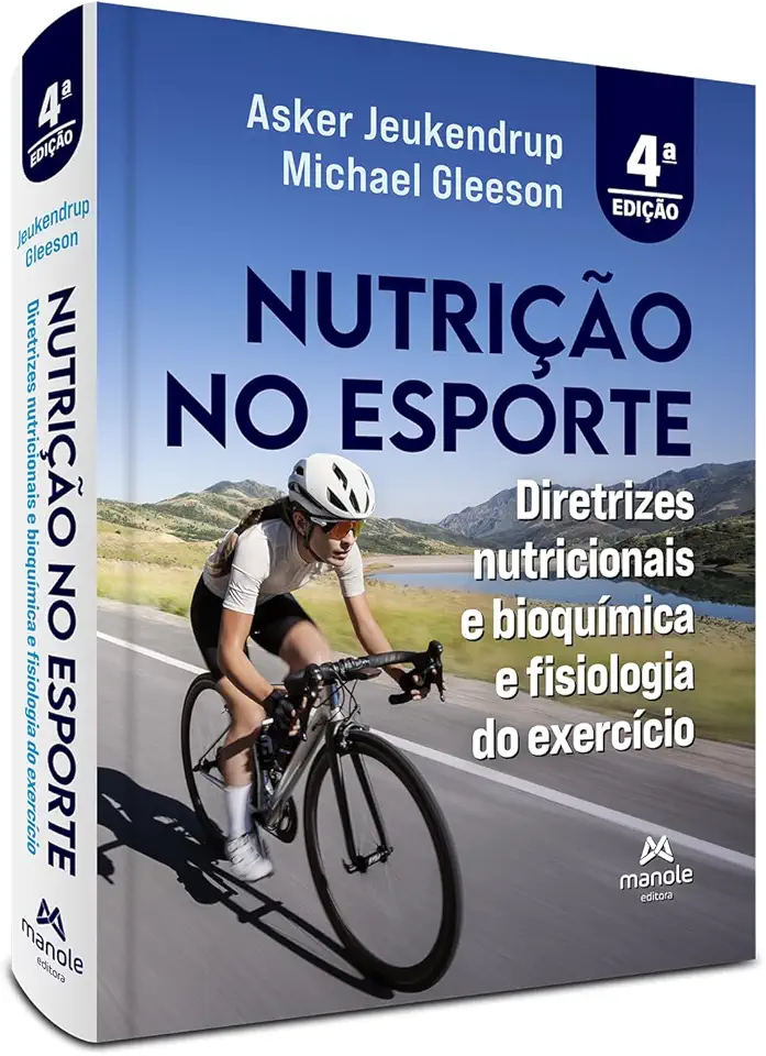 Nutrição no esporte: Diretrizes nutricionais e bioquímica e fisiologia do exercício