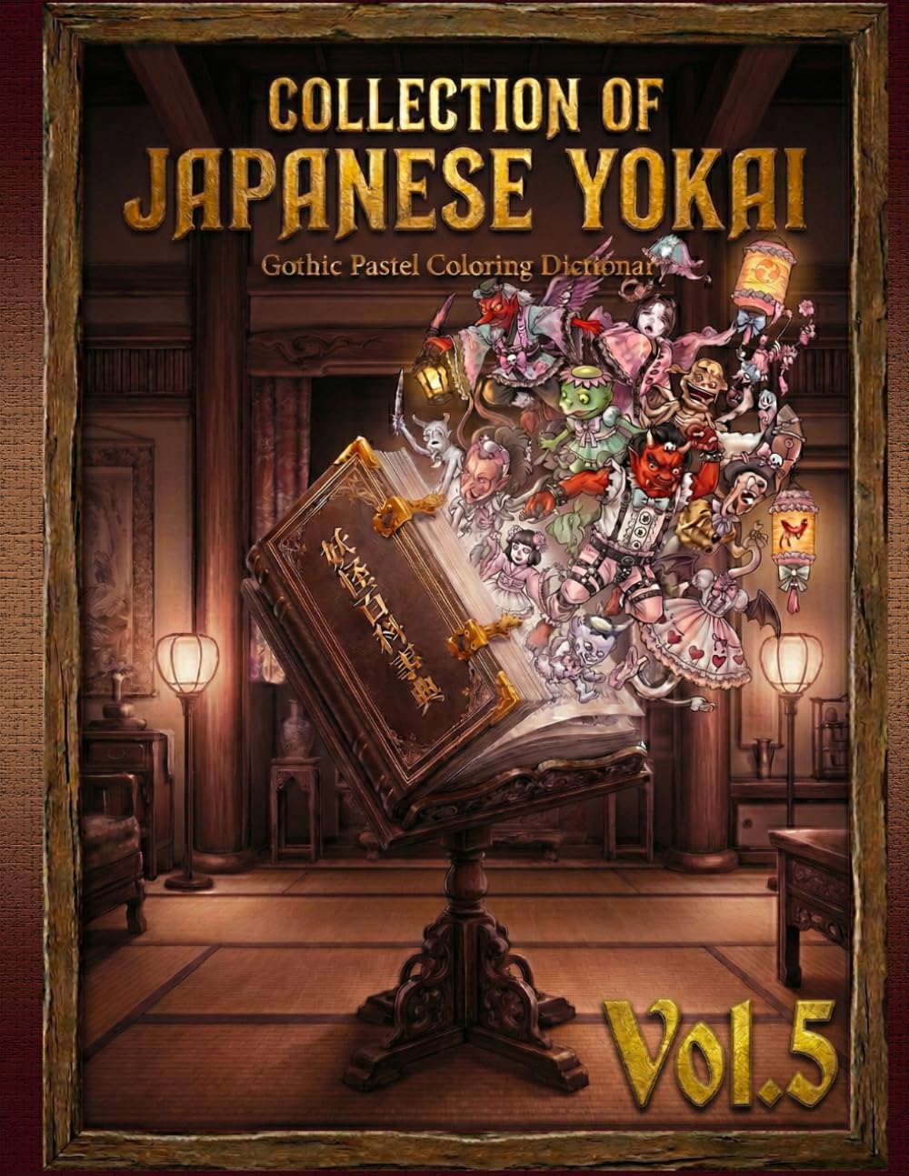 COLLECTION OF JAPANESE YOKAI Vol.5: Gothic Pastel Coloring Dictionary