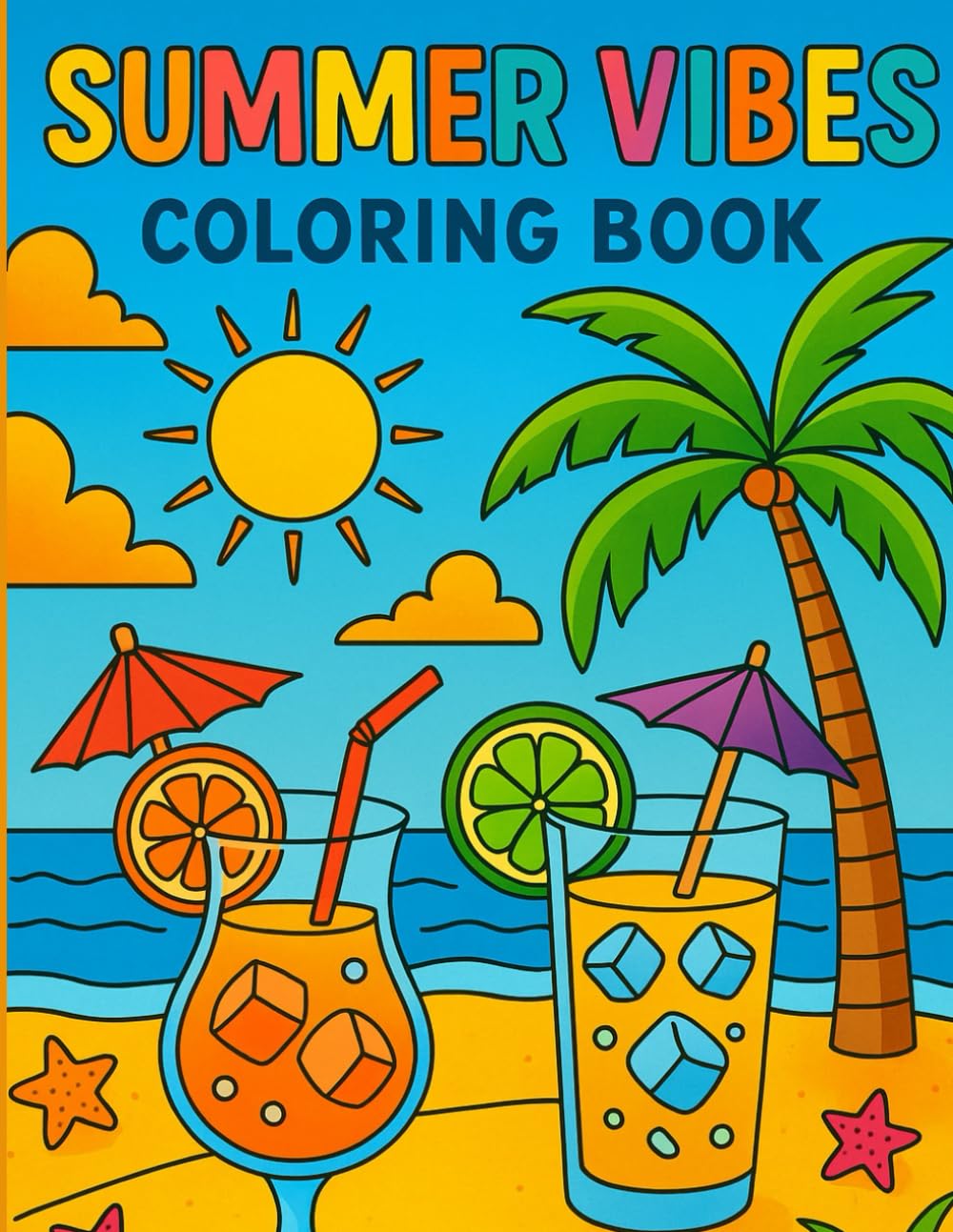 SUMMER VIBES: Coloring book for kids with summer adventures. Perfect for relaxation (Summer coloring book)