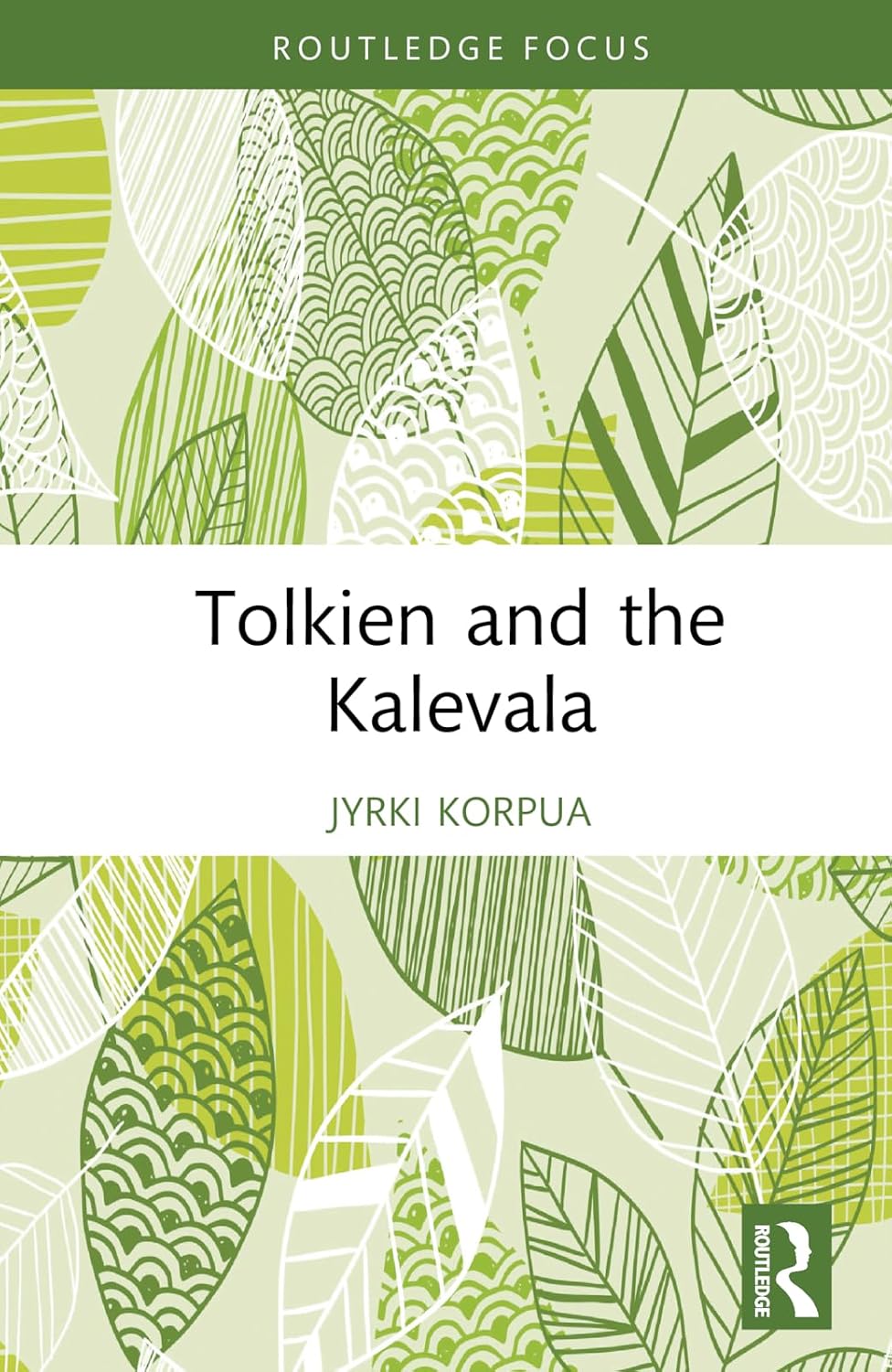 Tolkien and the Kalevala (Routledge Focus on Literature)