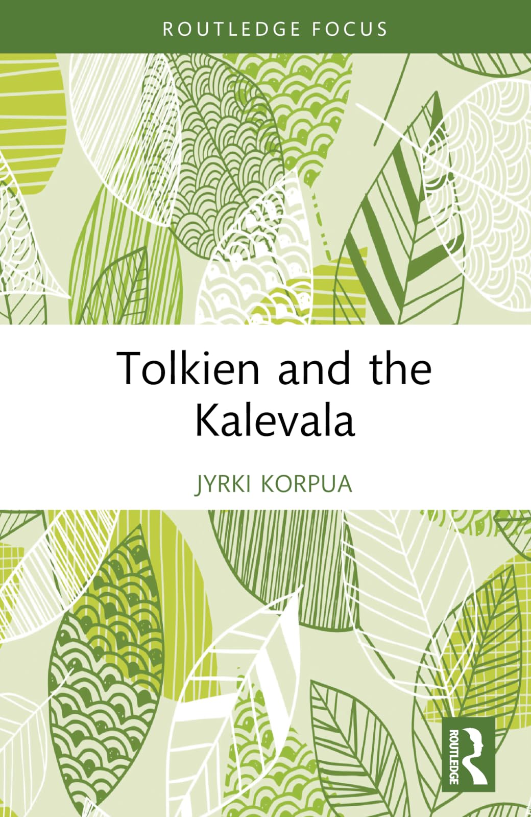Tolkien and the Kalevala (Routledge Focus on Literature)
