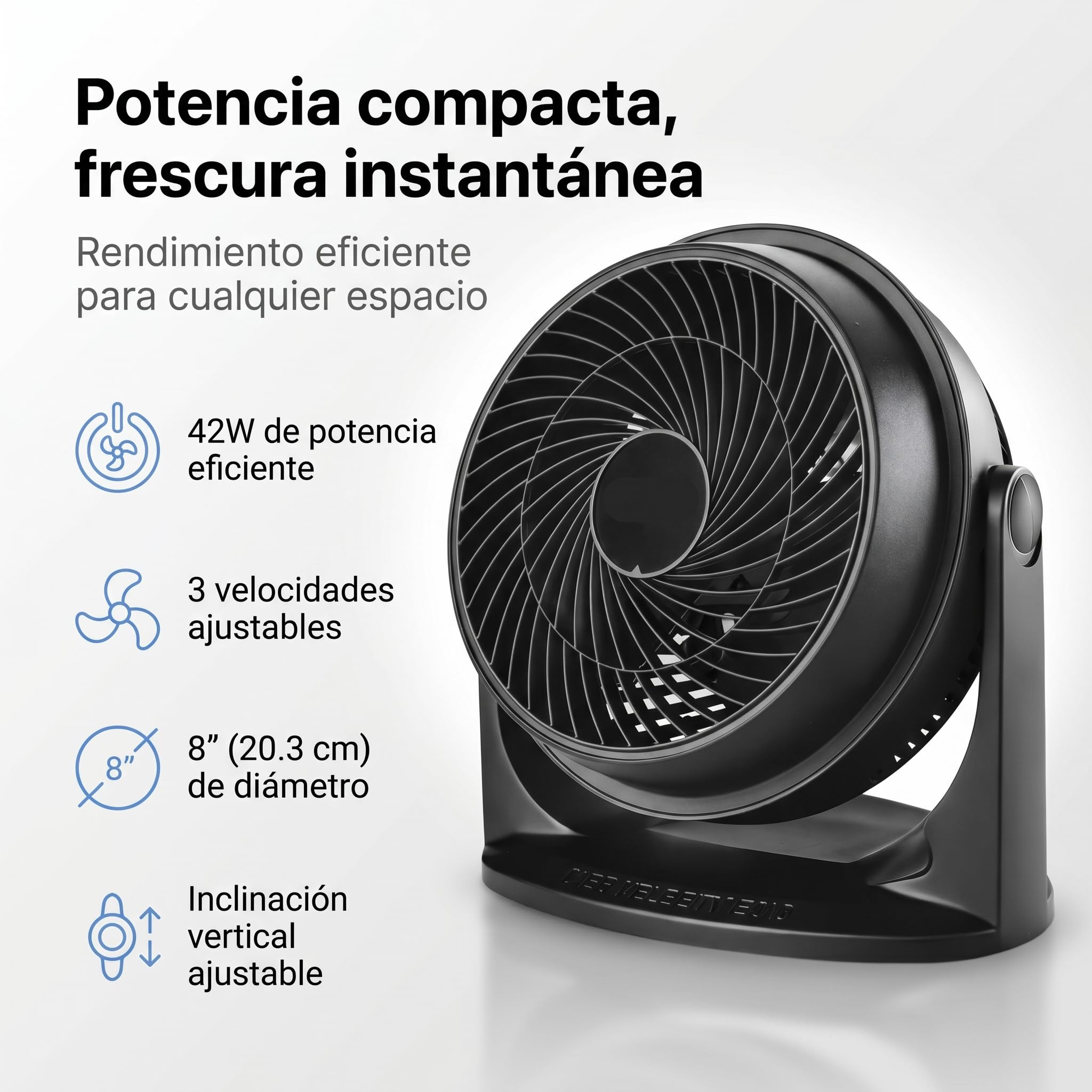 Ventilador de Sobremesa Silencioso 45W, 3 Velocidades Ajustables, 8” (20 cm), Inclinación Vertical Regulable, Bajo Consumo, Ventilador Compacto para Escritorio, Oficina y Dormitorio. (8)