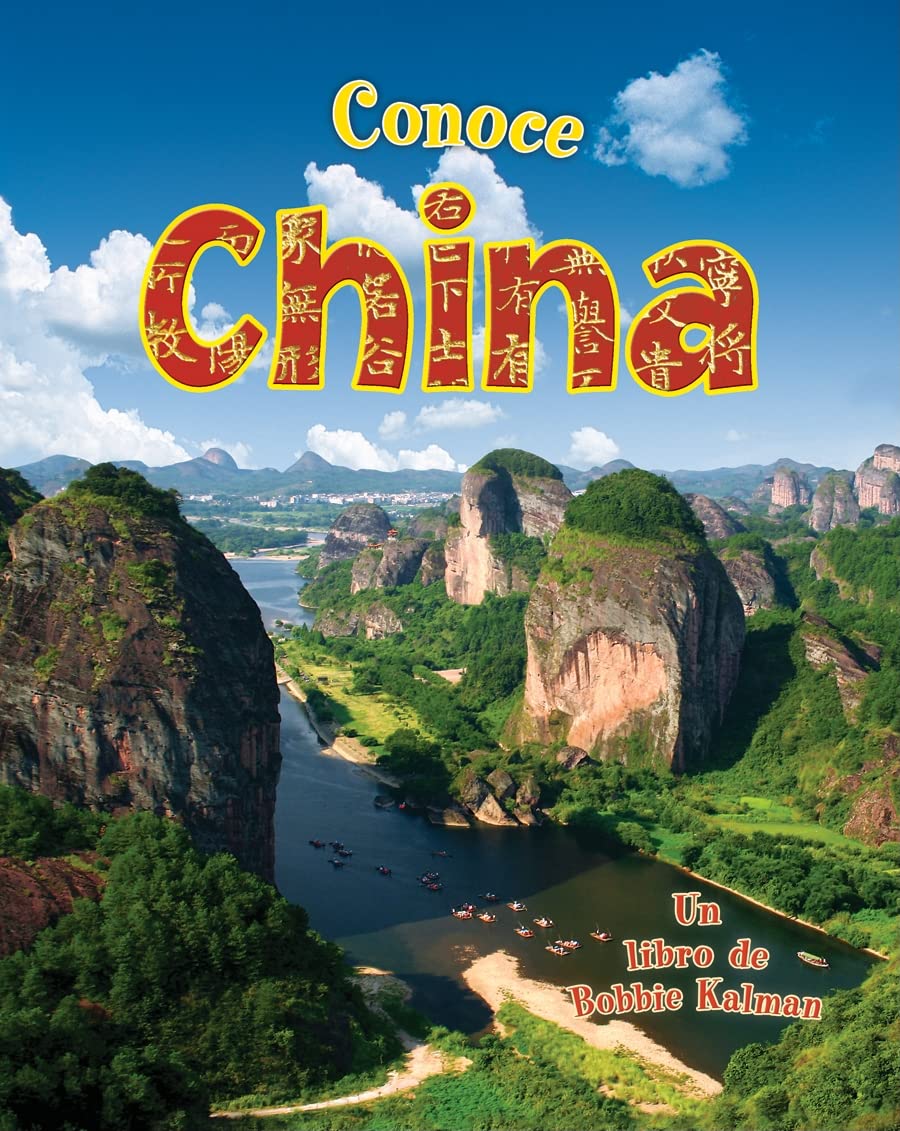 Conoce China (Spotlight on China) (Conoce Mi País (Spotlight on My Country)) (Spanish Edition)
