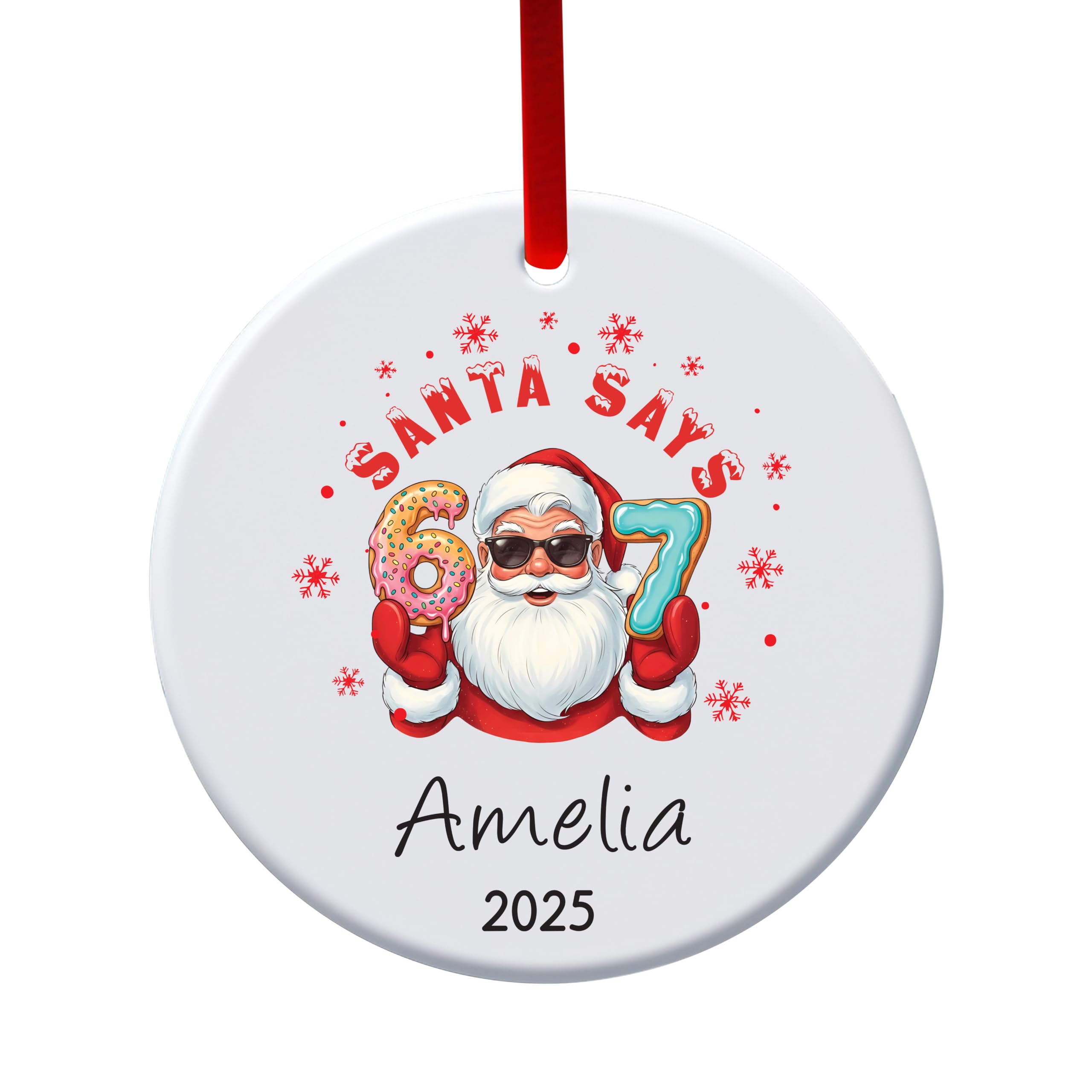 Personalised Ceramic Christmas Baubles Santa Says 6 7 Meme Ornament, Funny Xmas Tree Decorations, Festive Presents for Teen Boys, Girls, Gen Z & Gen Alpha Christmas Eve Gifts (Design 1)