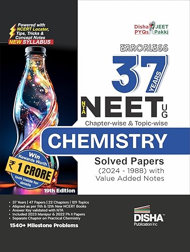 Errorless 37 Years NTA NEET (UG) Chapter-wise &amp; Topic-wise CHEMISTRY Solved Papers (2024 - 1988) with Value Added Notes 19th Edition | New Syllabus PYQs Question Bank for 2025 Exam