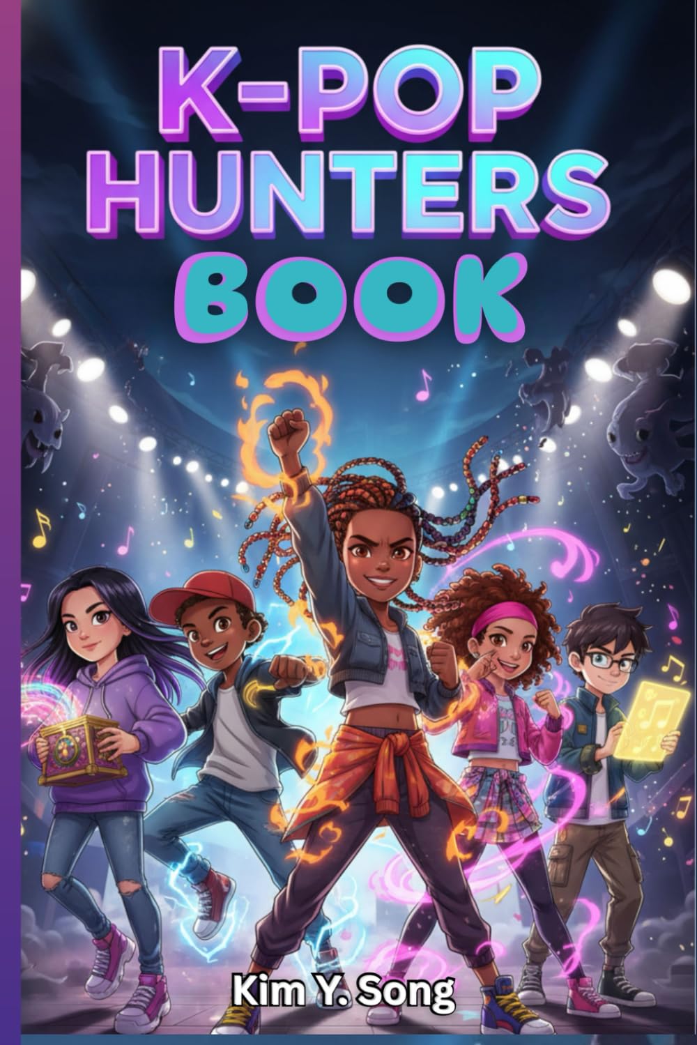 K-POP HUNTERS BOOK: An Epic Adventure Story Book, Teaching Courage, Togetherness and Friendship for Kids