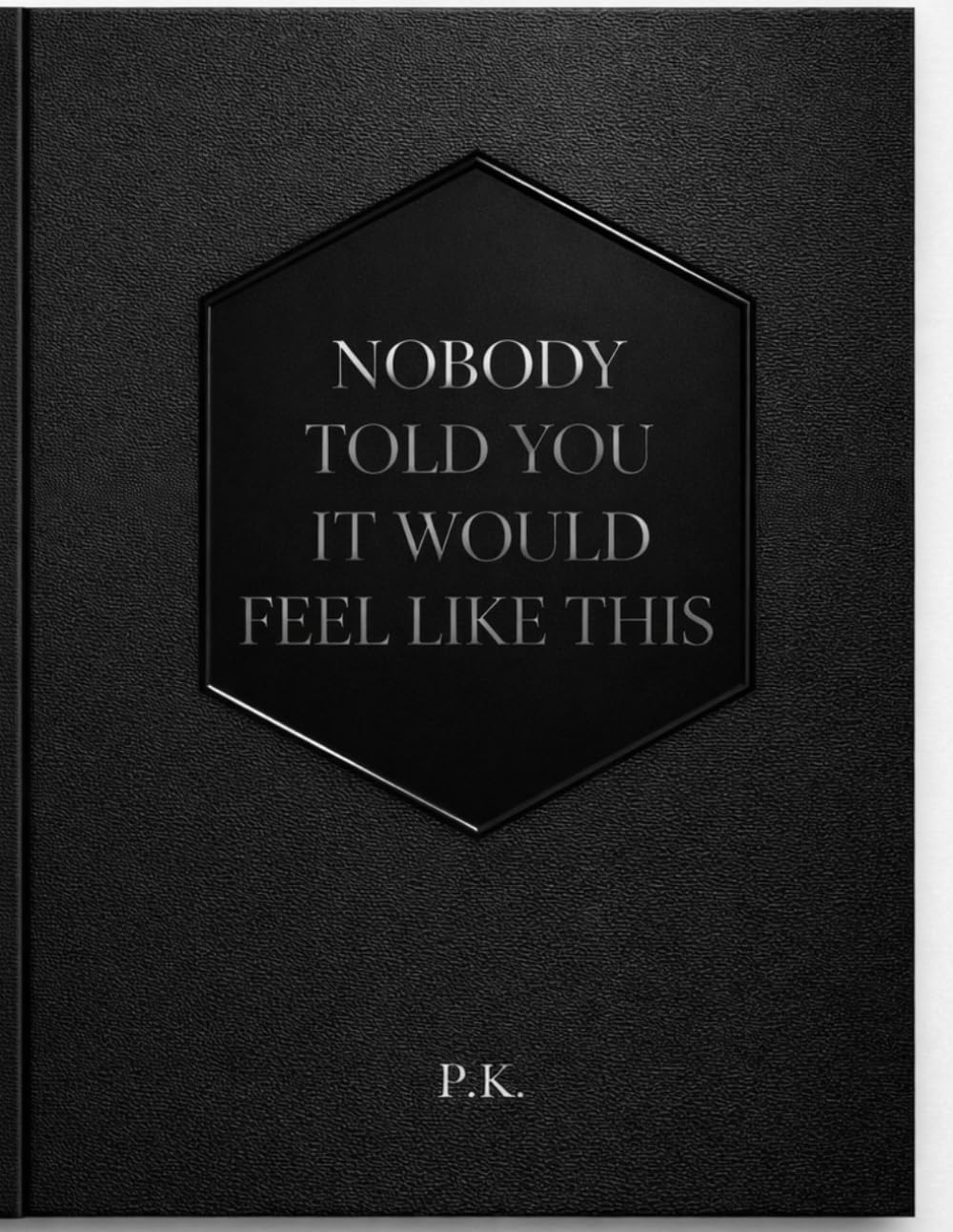 NOBODY TOLD YOU IT WOULD FEEL LIKE THIS: A Guide to Overcoming Overthinking, Healing Anxiety, and Finding Your Way When You Feel Lost