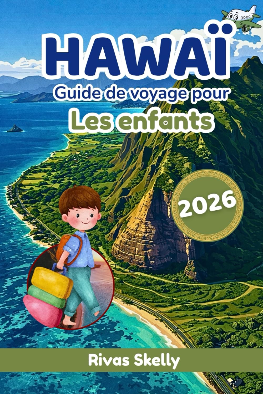 Hawaï Guide De Voyage Pour Les Enfants