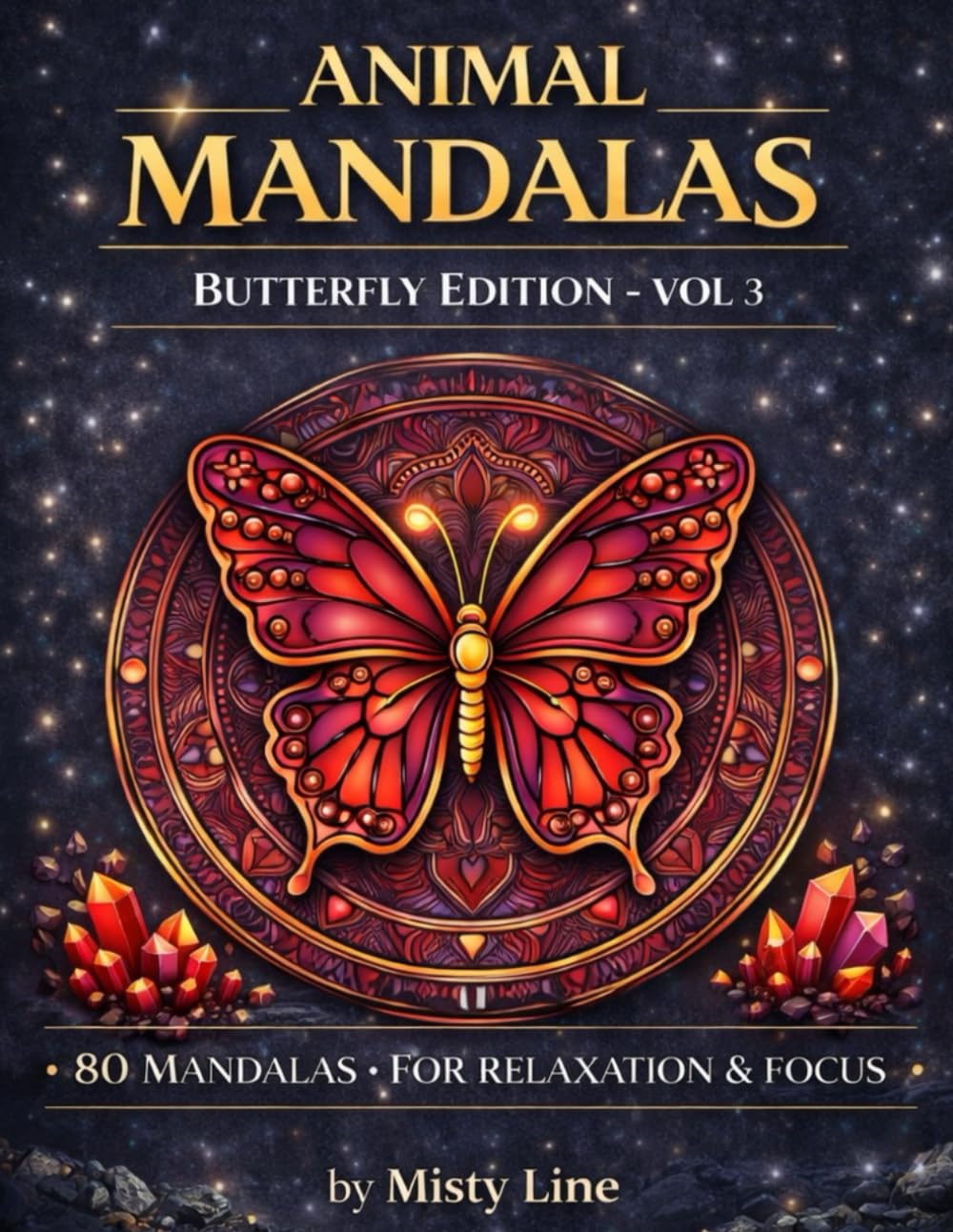 Animal Mandalas – Butterflies Edition, Volume 3: 80 Detailed Butterfly Mandalas for Calm, Relaxation & Creative Focus