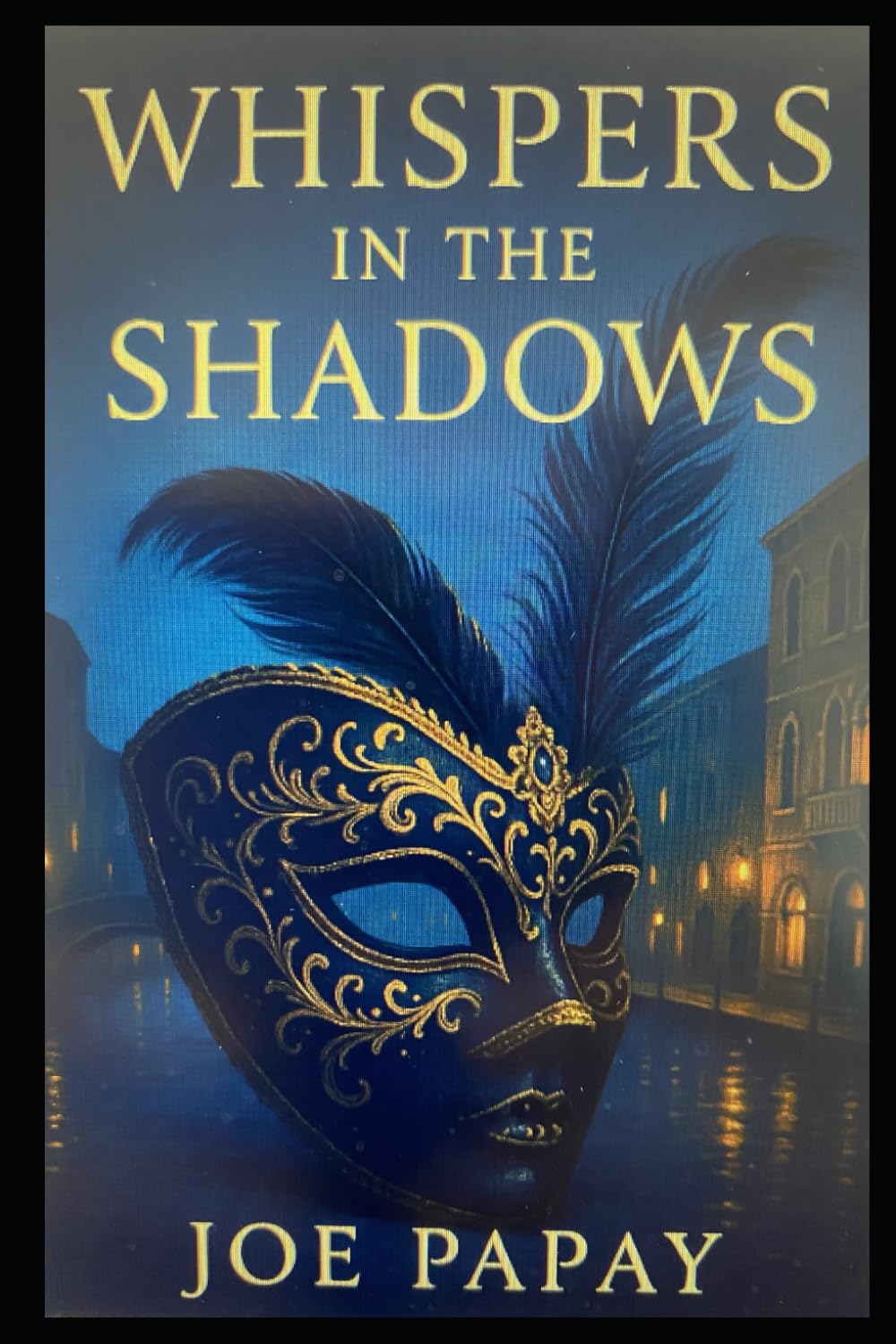 Whispers in the Shadows: Book One