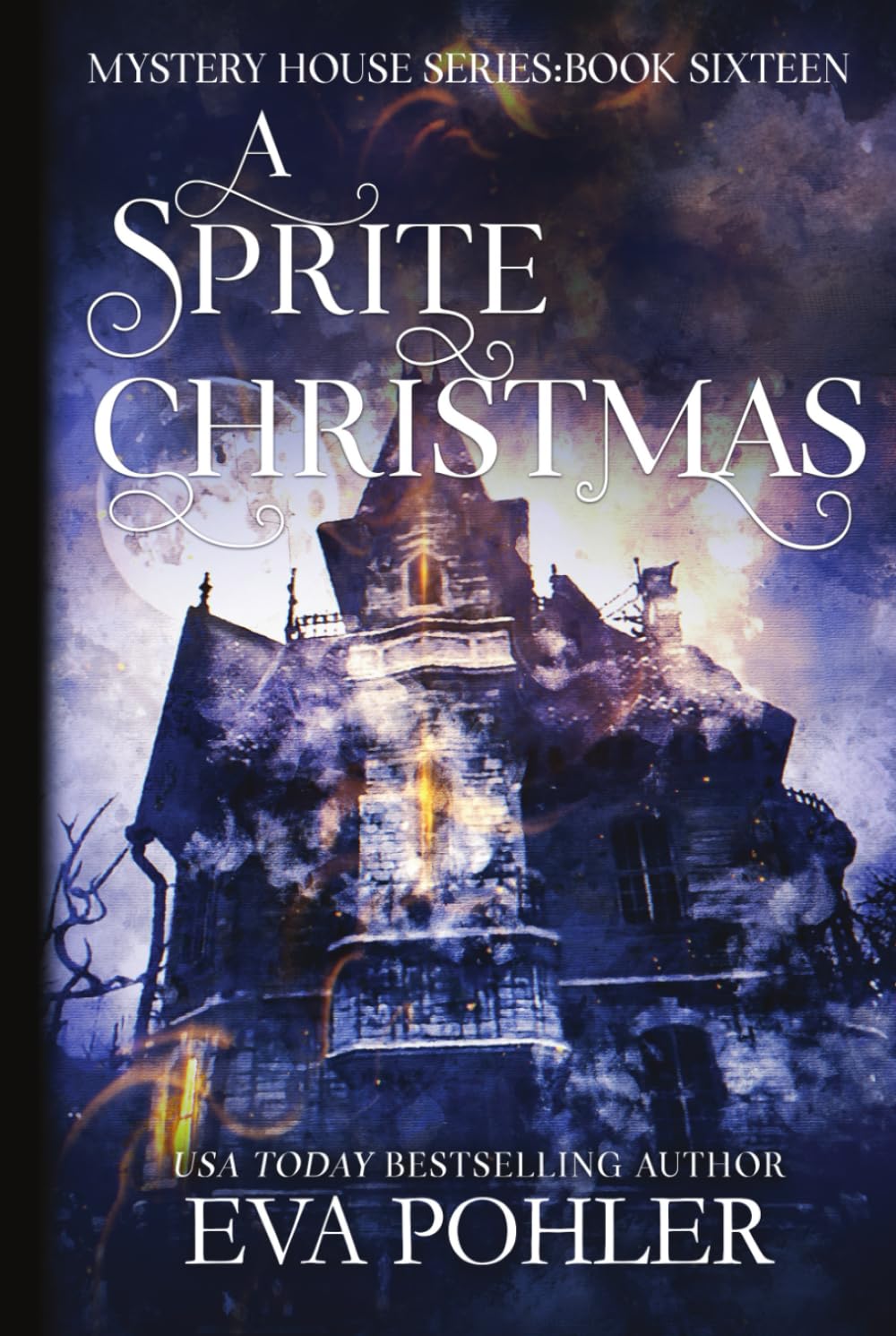 A Sprite Christmas (The Mystery House Series)