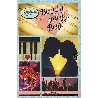 BEAUTY AND THE BEAT  Paperback   Jan 01, 2017  KATE FORSTER-Wow! eBook
