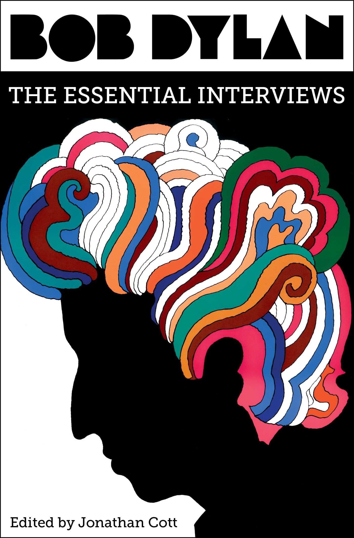 Buy Bob Dylan: The Essential Interviews — BookShops.in