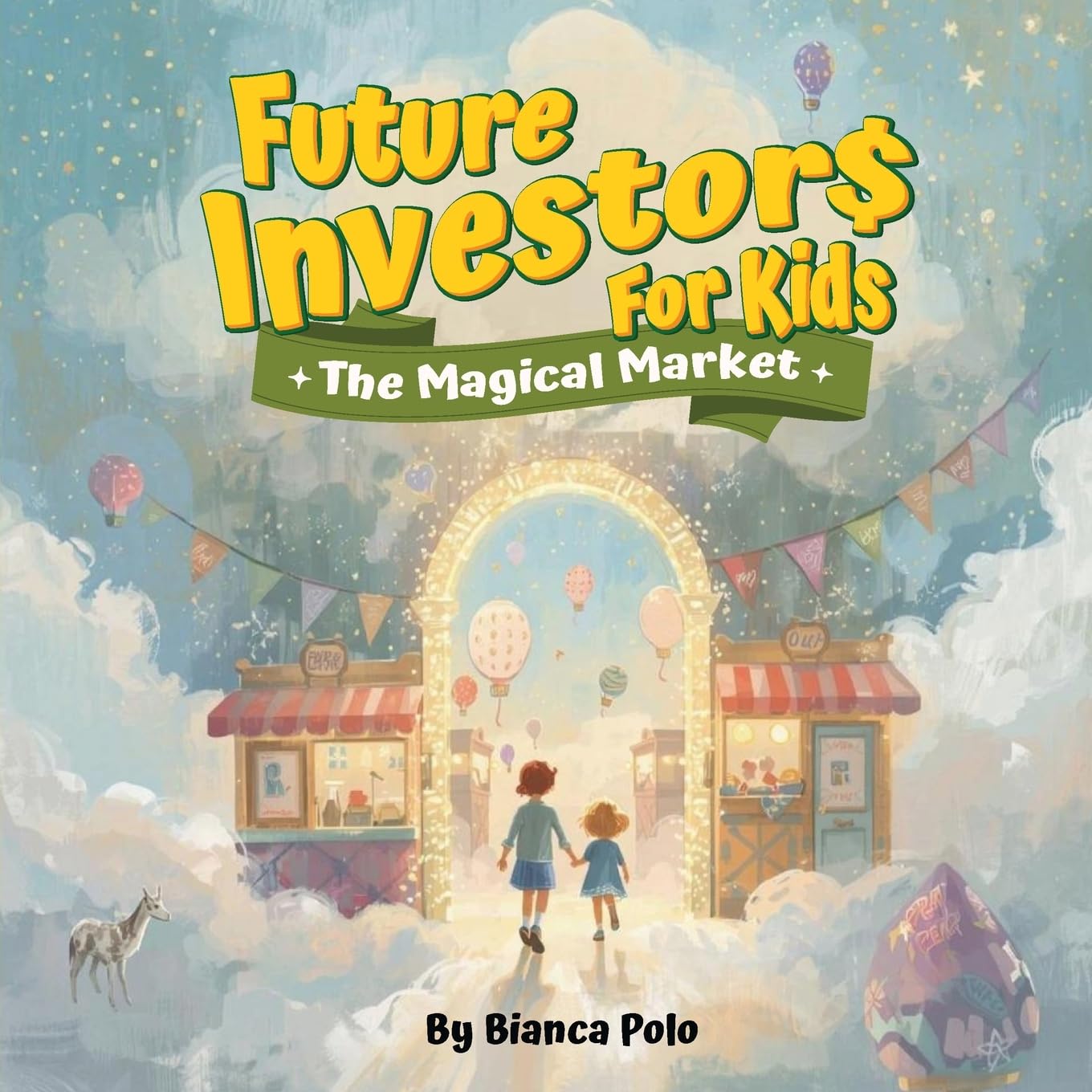 Future Investors for Kids: The Magical Market