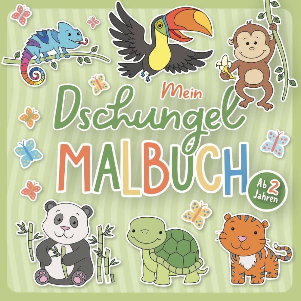 Mein Dschungel Malbuch für Kinder ab 2 Jahren: Liebevoll gestaltetes Malbuch für kleine Entdeckerinnen und Entdecker | Ausmalbuch mit großen Motiven | ... Malspaß | Entdecke die Welt mit Rafela Kids)