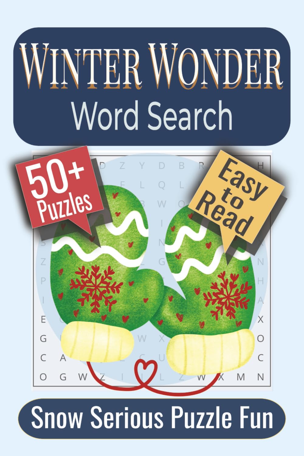 Winter Wonder Word Search Puzzle Book: Puzzles Featuring Glacial Wonders, Woodland Magic, and Fireside Comfort