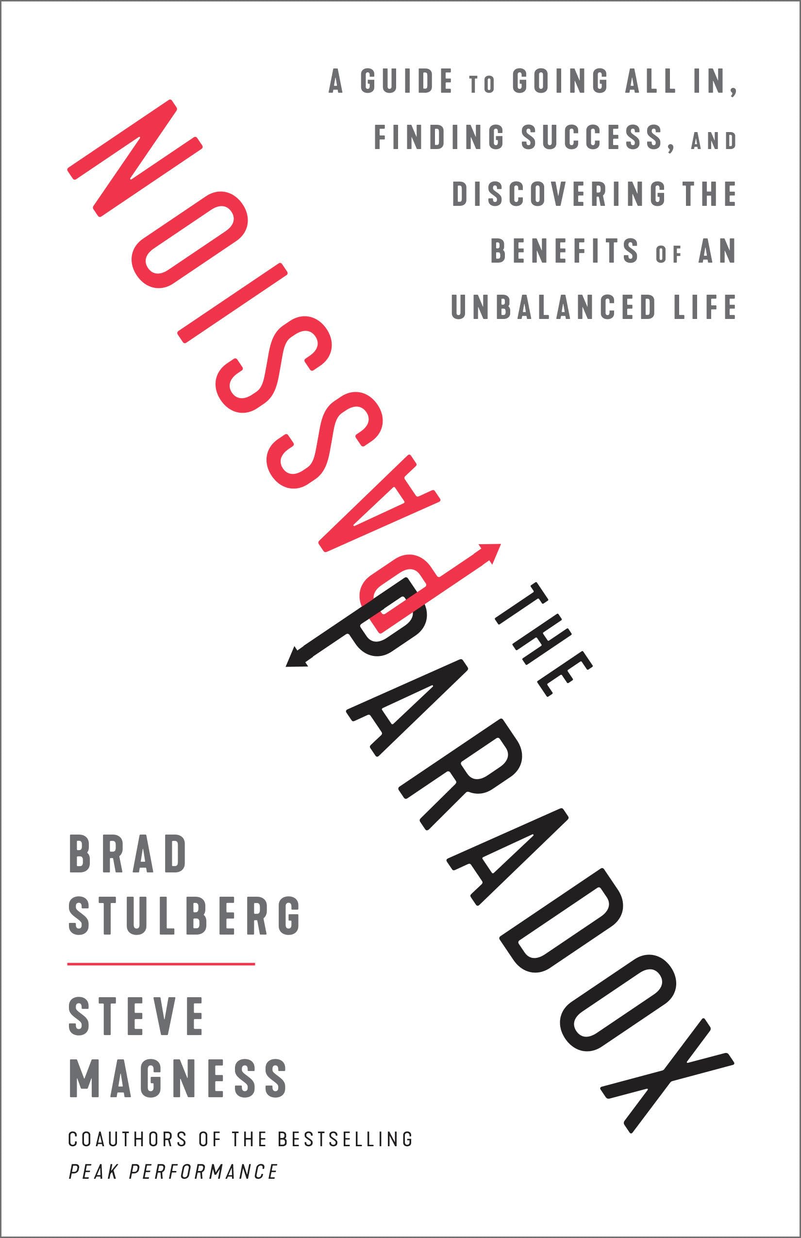 The Passion Paradox by Brad Stulberg (Hardback Book)