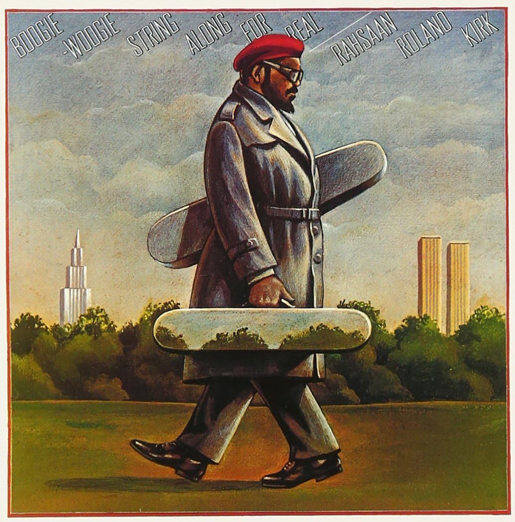 RAHSAAN ROLAND KIRK ROLAND KIRK - Boogie-Woogie String Along For Real - Disque CD