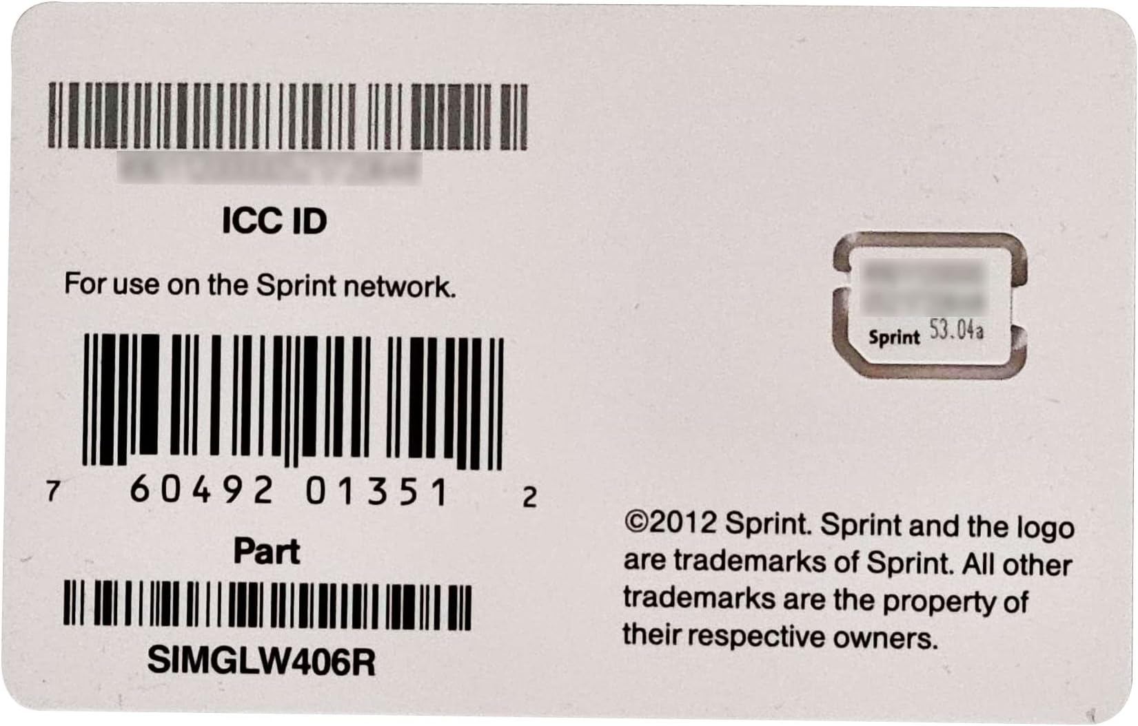 Sprint ICC ID Nano SIM Card for iPhone 5 SIMGLW406R